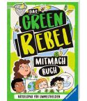 Ravensburger Das Green Rebel Mitmachbuch