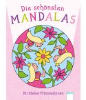 Arena Die schönste Mandalas für kleine Prinzessinnen