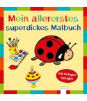 Arena Mein allererstes superdickes Malbuch - Mit Vorlagen
