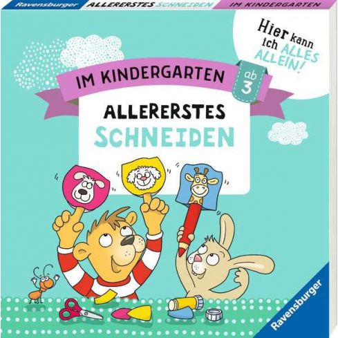 Ravensburger Buch: Im Kindergarten: Allererstes Schneiden