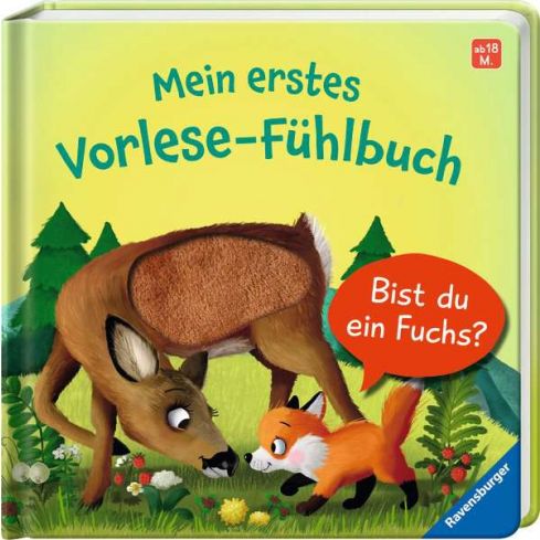 Ravensburger Mein erstes Vorlese-Fühlbuch:Bist du ein Fuchs?