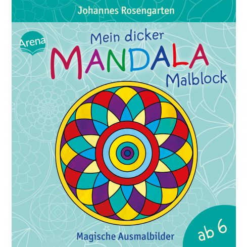 Arena Mein dicker Mandala-Malblock - Magische Ausmalbilder
